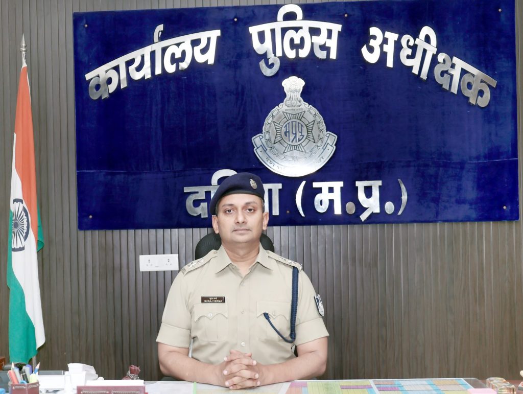 IPS Suraj Kumar Verma, SP Datia